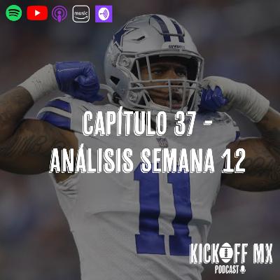 Capítulo 37: Análisis Semana 12 Capítulo 37: Análisis Semana 12