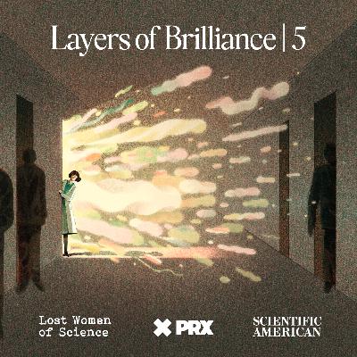 Layers of Brilliance: The Self You Have to Live With - Episode Five