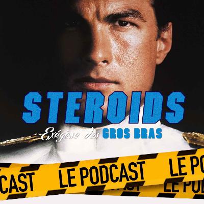 STEROIDS - LE PODCAST : PIÈGE EN HAUTE MER