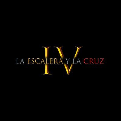 La Escalera y la Cruz 4 La Escalera y la Cruz 4