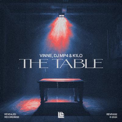 Vinne, K1LO & Dj MP4 - The Table