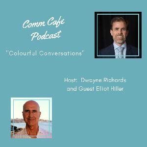 Comm Cafe Episode 36 with Elliot Hiller