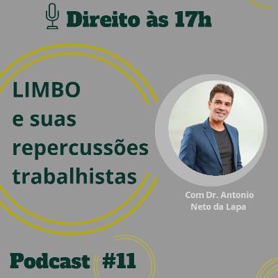 Limbo jurídico e suas repercussões trabalhistas.