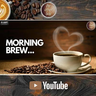 ☕ MORNING BREW! ☕