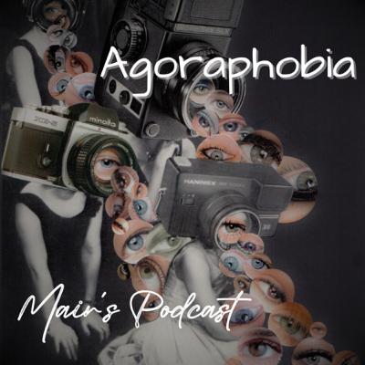 Agoraphobia