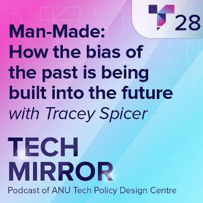 Man-Made: How the bias of the past is being built into the future