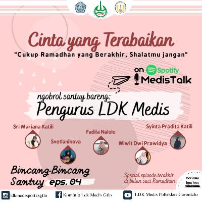 Eps. 04: Cinta yang Terabaikan