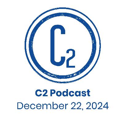 December 22, 2024 - C2 Worship