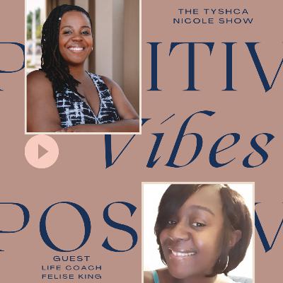 Sister Chat w/ Tyshca and Felise