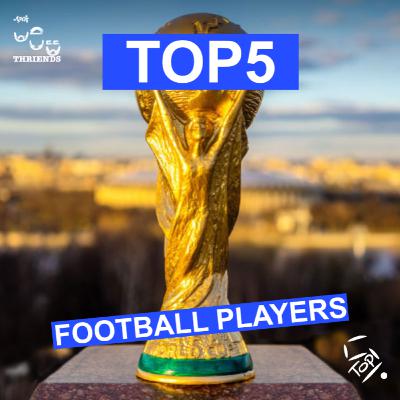 Top5 Football Players Top5 Football Players