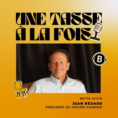 Jean Bédard de La Cage - Évoluer sans perdre l'ADN d'une marque
