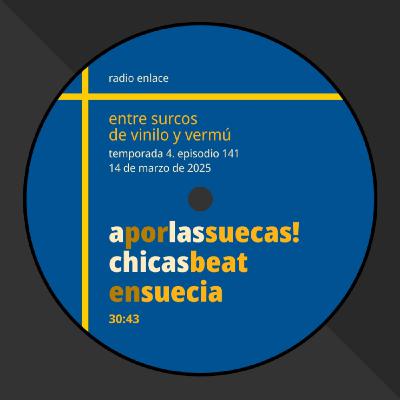 Episodio 141: ¡A por las suecas! Chicas beat en Suecia