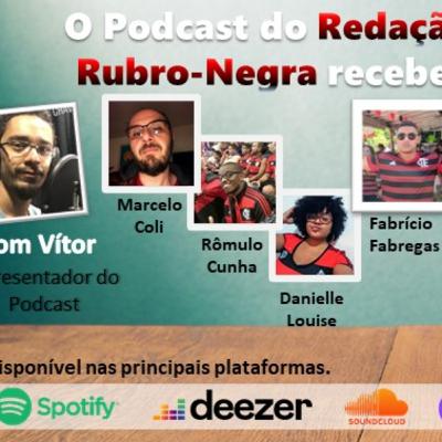 Podcast#33 - Vitória INCRÍVEL em cima do Bahia! GABI expulso e RACISMO!