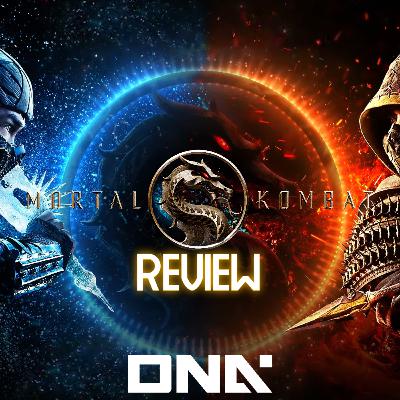 Mortal Kombat 2021, film review - rDNA Podcast