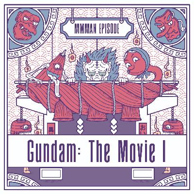 Mobile Suit Gundam: The Movie I