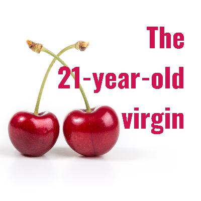 The 21-year-old virgin (Trailer)