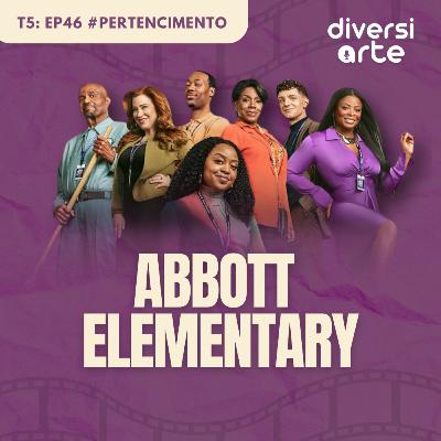 Pertencimento: Abbott Elementary