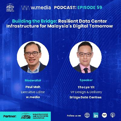 Building the Bridge: Resilient Data Center Infrastructure for Malaysia's Digital Tomorrow