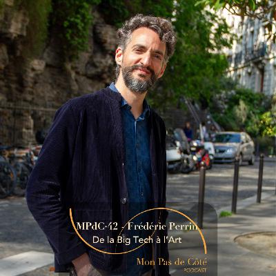 Mal-être au travail : sortir de la dépression et reconstruire sa vie par l'art · Frédéric Perrin-Pilatus, ex-Microsoft devenu artiste-auteur