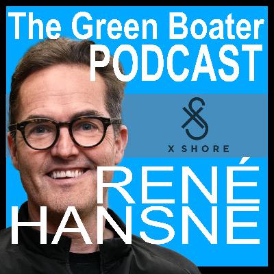 X-SHORE CEO RENÉ HANSEN: THE MAKING OF A LEADER FOR MARINE EV PART 1