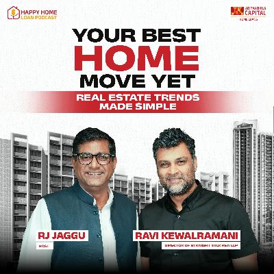Booming Cities, Rising Trends & Your Happy Home in 2026 with Ravi Kewalramani Booming Cities, Rising Trends & Your Happy Home in 2026 with Ravi Kewalramani