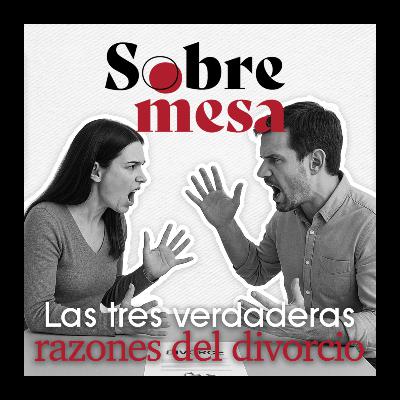 "El Divorcio en México se Disparó un 32%: Estas son las TRES Verdaderas Razones"