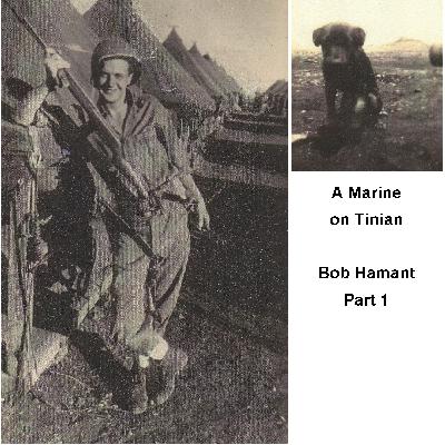 A Marine on Tinian Part 1 A Marine on Tinian Part 1