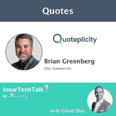 Brian Greenbreg, CEO of Quoteplicity
