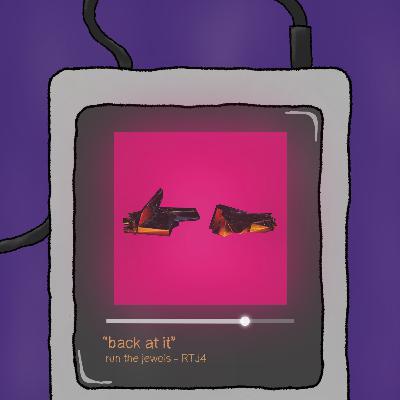 Back At It (Run The Jewels - RTJ4) Back At It (Run The Jewels - RTJ4)
