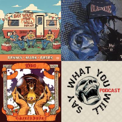 EP 38: August '85 - Black 'n Blue's "Without Love" & DIO's "Sacred Heart" - Do they hold up?