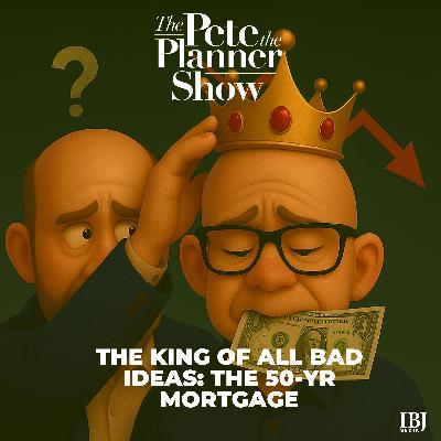 The King of All Bad Ideas -- The 50 Yr Mortgage