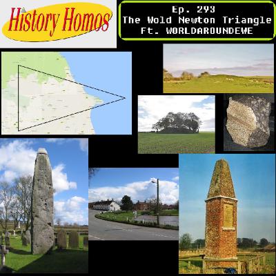 Ep. 293 - The Wold Newton Triangle ft. WORLDAROUNDEWE Ep. 293 - The Wold Newton Triangle ft. WORLDAROUNDEWE