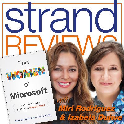 The Women of Microsoft, with the authors, Miri Rodriguez and Izabela Duiwe