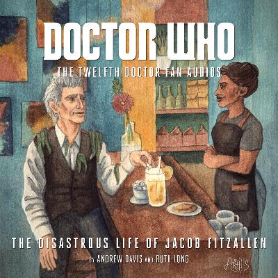 Episode 10 - The Disastrous Life of Jacob Fitzallen