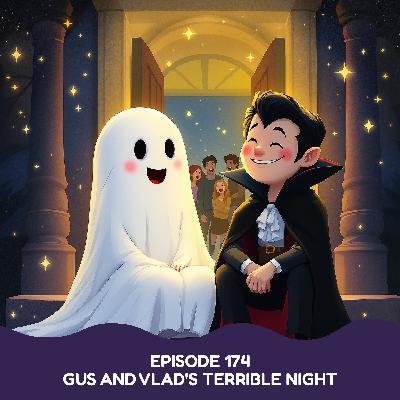 Gus and Vlad's Terrible Night Gus and Vlad's Terrible Night