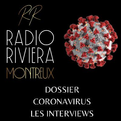 RADIO RIVIERA MONTREUX - DOSSIER CORONAVIRUS - INTERVIEW DE CARLO CENTONZE - PDG DE HeiQ