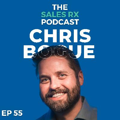 Episode 55: Using Video the Right Way in Sales with Chris Bogue Episode 55: Using Video the Right Way in Sales with Chris Bogue
