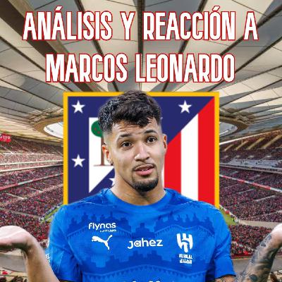 ASÍ JUEGA MARCOS LEONARDO | ANÁLISIS y REACCIONANDO al NUEVO DELANTERO del ATLÉTICO DE MADRID