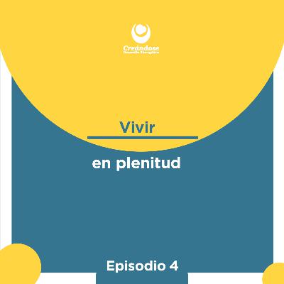 Vivir en plenitud