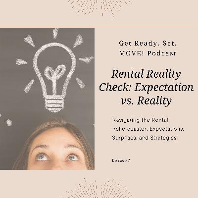 Rental Reality Check: Expectation vs. Reality w/ Morayma Makay and Nancy Walters