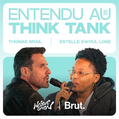 Plus d'arbres debout qu'à terre ! - Thomas Brail & Estelle Ewoule Lobe x Pierre Siankowski BRUT