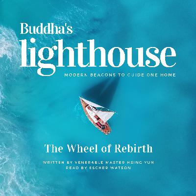 The Wheel of Rebirth