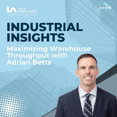Maximizing Warehouse Throughput with Adrian Betts