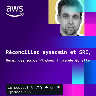 Comment réconcilier admins Windows et SRE sur AWS