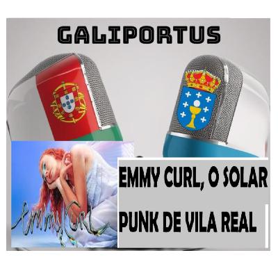 Galiportus T3X08 / Protagonistas- Emmy Curl, o Solar Punk transmontano