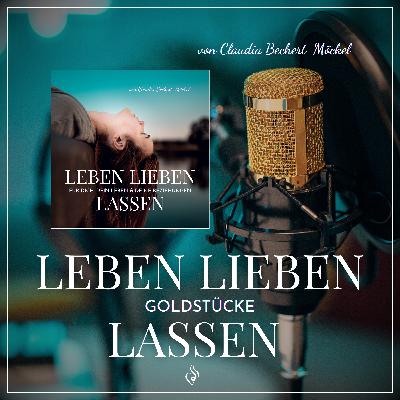 Goldstück 1 - Männer und Gefühle: warum sie nicht drüber reden und was sie wirklich brauchen