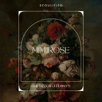 Mimiirose - Our Beautiful Flowers