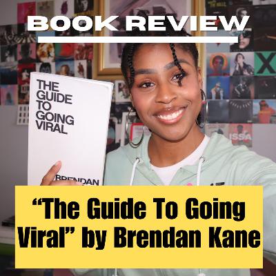 "Th Guide To Going Viral" by Brendan Kane | #BookReview