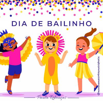 DIA DE BAILINHO