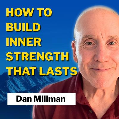 The Way of the Peaceful Warrior; a Path to Personal Growth with Dan Millman The Way of the Peaceful Warrior; a Path to Personal Growth with Dan Millman